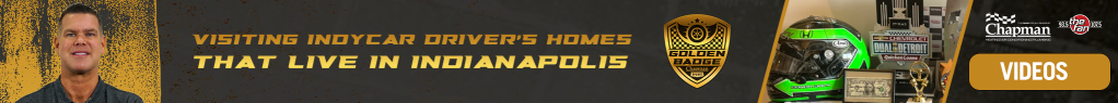 Golden Badge | Visiting The Homes Of IndyCar Drivers